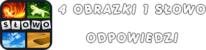4 Obrazki 1 Słowo odpowiedzi